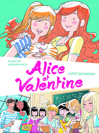 Alice et Valentine - tome 1 L'effet boomerang