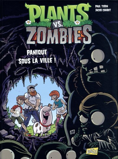 Plants vs Zombies - tome 6 Panique sous la ville !