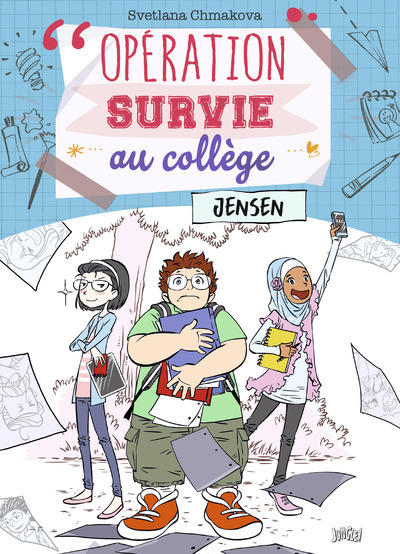 Opération survie au collège - tome 2 Jensen - Tome 2