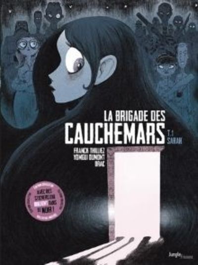 La Brigade des cauchemars - Tome 1 Sarah - Collector