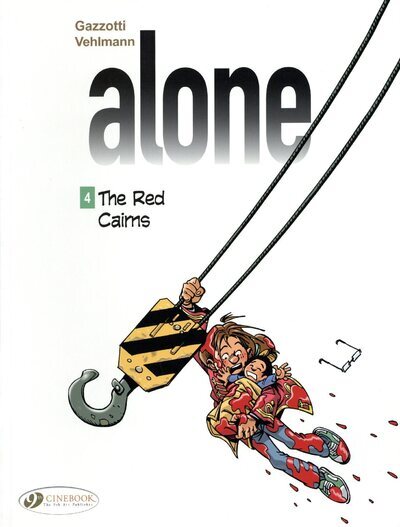 Alone - tome 4 The Red Cairns
