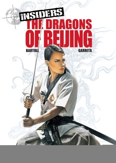 Insiders - tome 6 The dragons of Beijing
