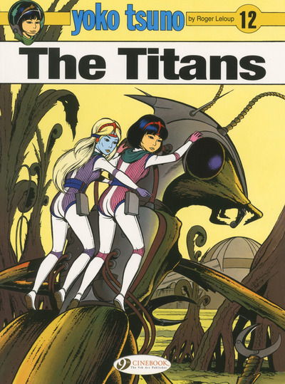 Yoko Tsuno - tome 12 The Titans