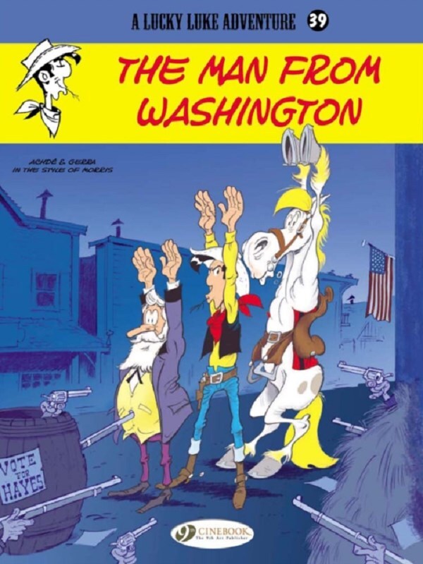 Lucky Luke - Tome 39 The Man from Washington
