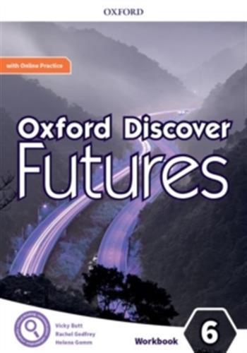 Oxford discover futures level 6; workbook with online practice