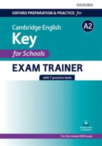 Oxford preparation & practice a2  for cambridge english key for school exam trainer without  key