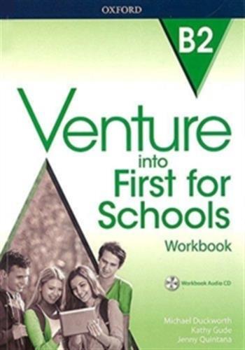 Venture into first for schools: workbook without key pack