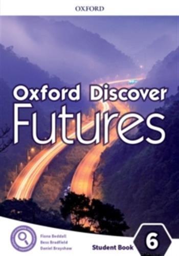 Oxford discover futures level 6; student's book