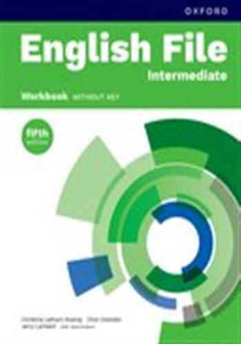 English file 5th edition intermediate; workbook without key