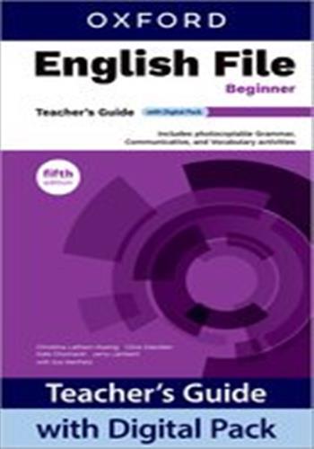 English file 5th edition beginner; teacher's guide with digital pack