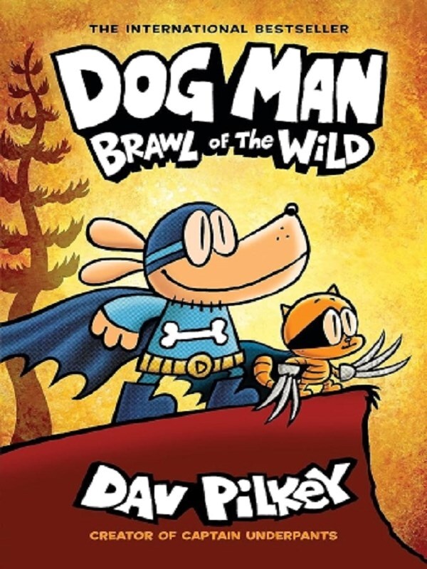Dog Man 6: Brawl of the Wild (HB) (NE)