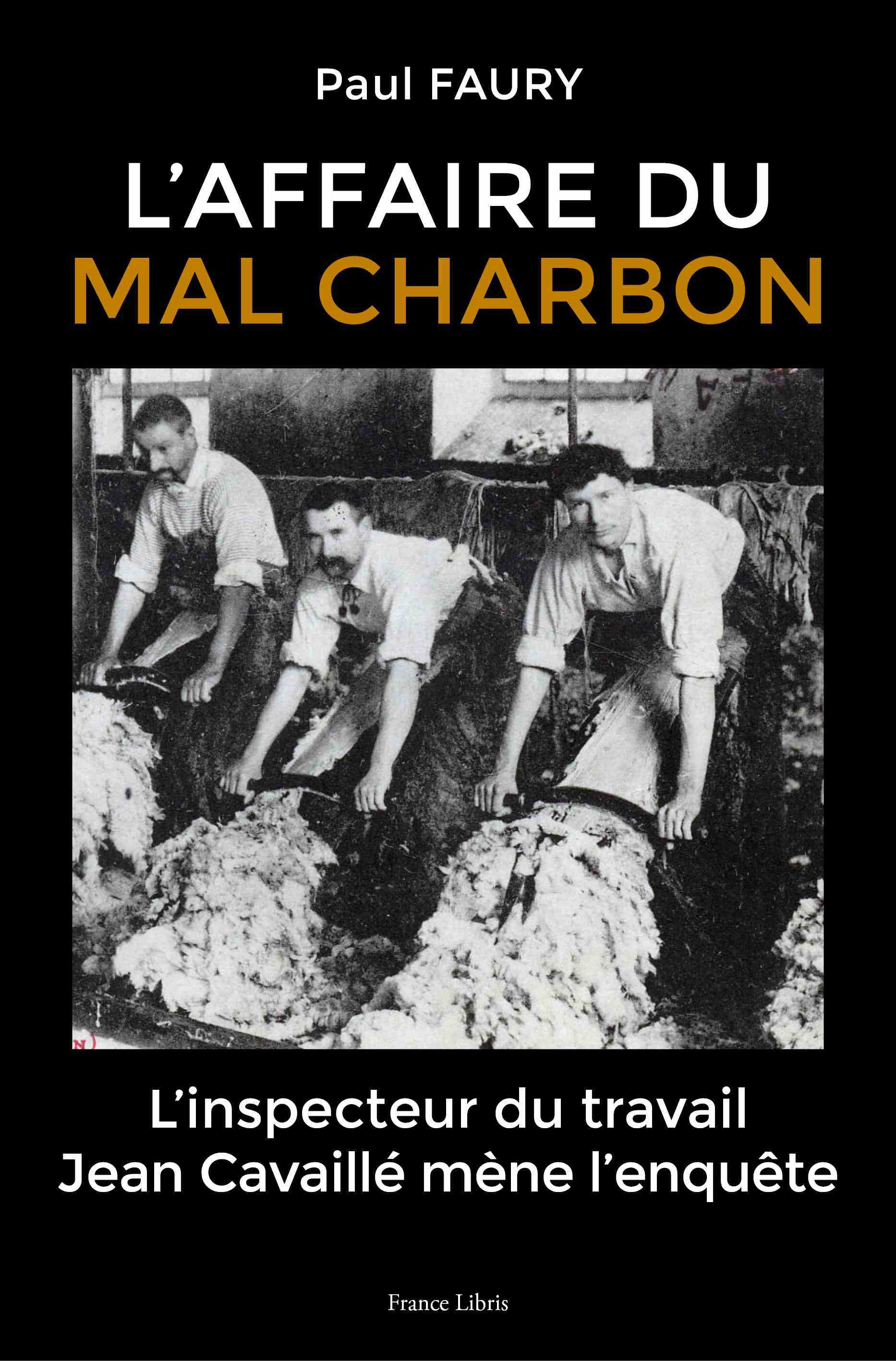 L’affaire du Mal Charbon