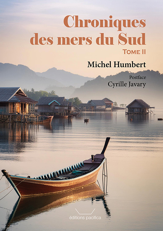 Chroniques des mers du Sud - Tome II