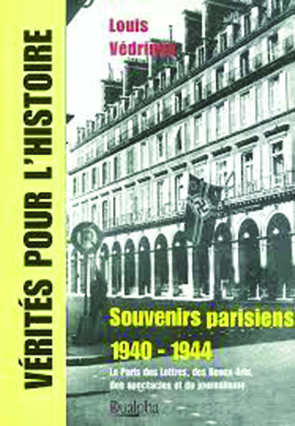 Souvenirs Parisiens 1940-1944