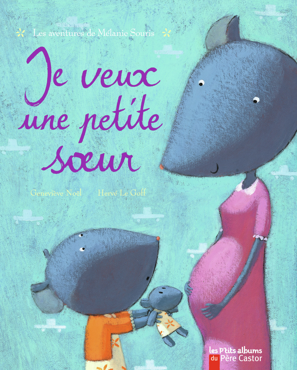 Je veux une petite soeur