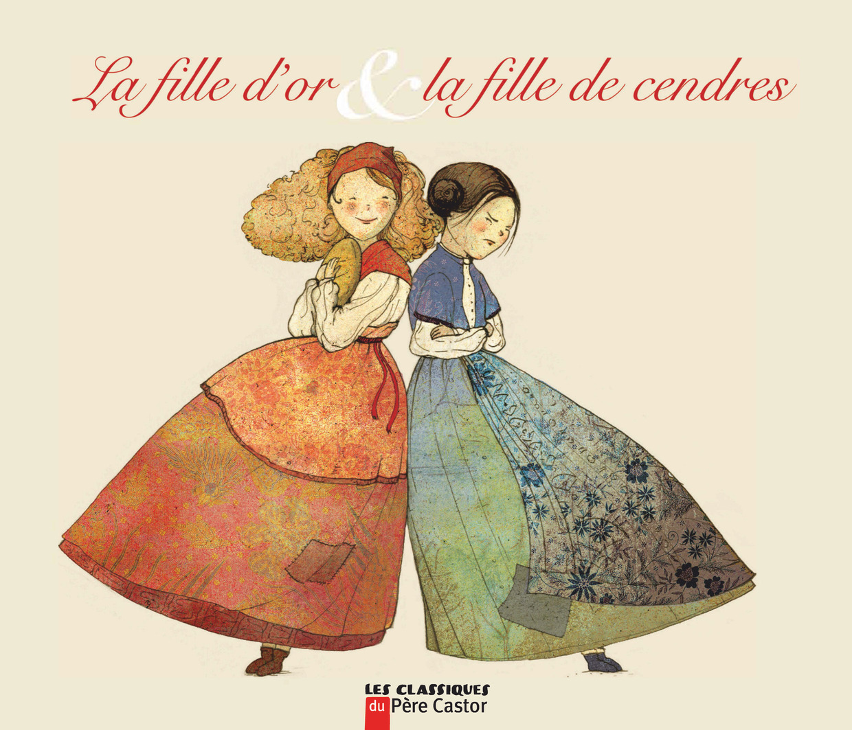 La Fille d'or et la fille de cendres