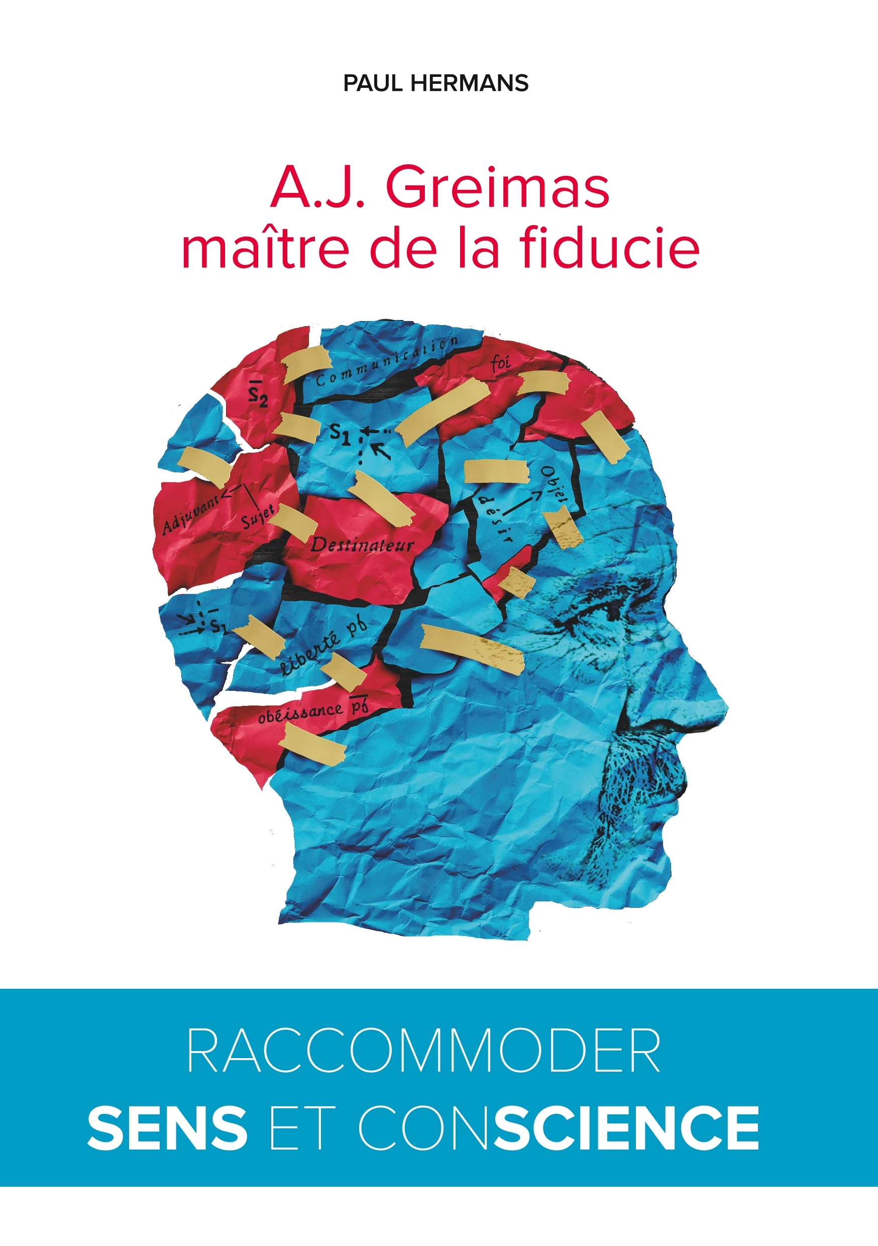 A.J. Greimas: maître de la fiducie