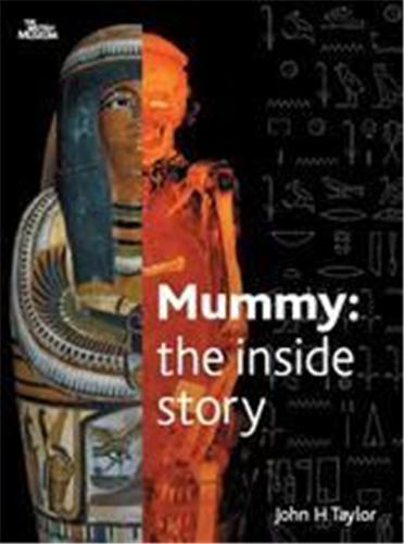Mummy - The Inside Story /anglais