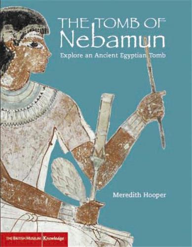The Tomb of Nebamun /anglais