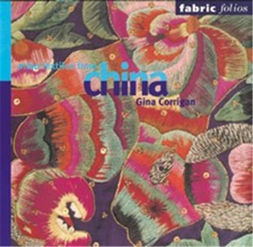 Miao Textiles from China (Fabric Folios) /anglais
