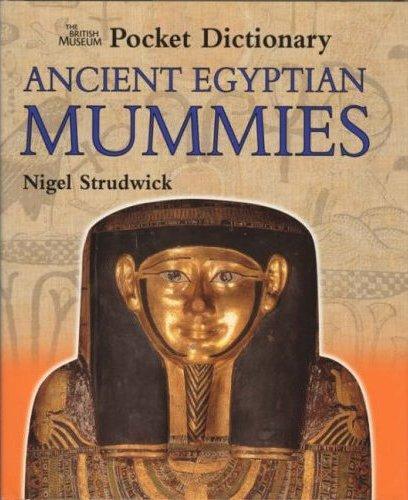 Pocket Dictionary Ancient Egyptian Mummies /anglais