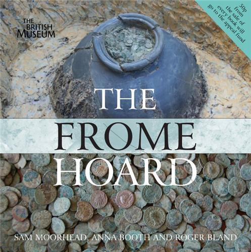 The Frome Hoard /anglais