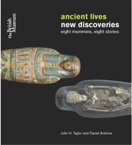 Ancient Lives, new discoveries /anglais