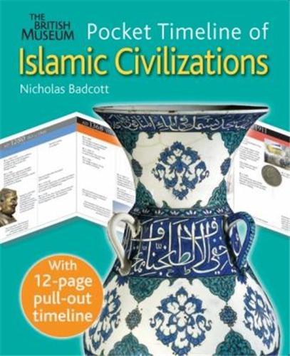Islamic Civilizations (Pocket Timeline) /anglais