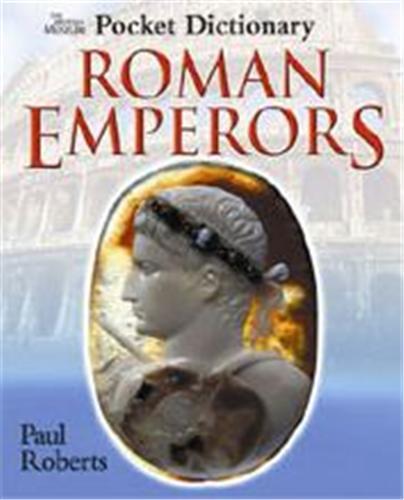 Pocket Dictionary Roman Emperors /anglais