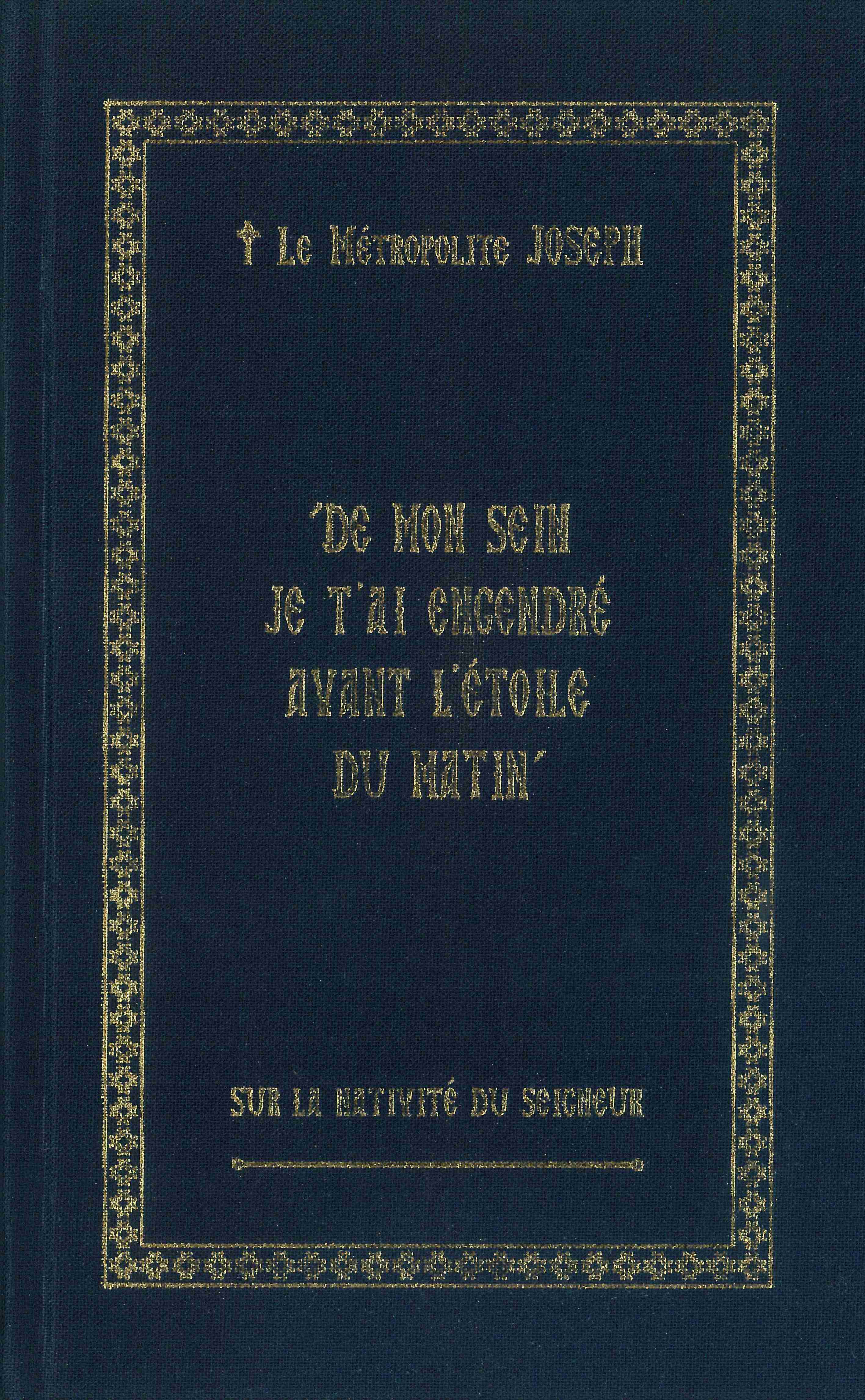 De mon sein Je T’ai engendré avant l’étoile du matin