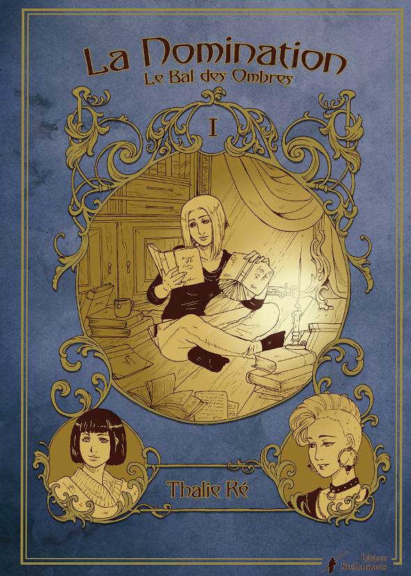 Le bal des ombres, tome 1 : La nomination