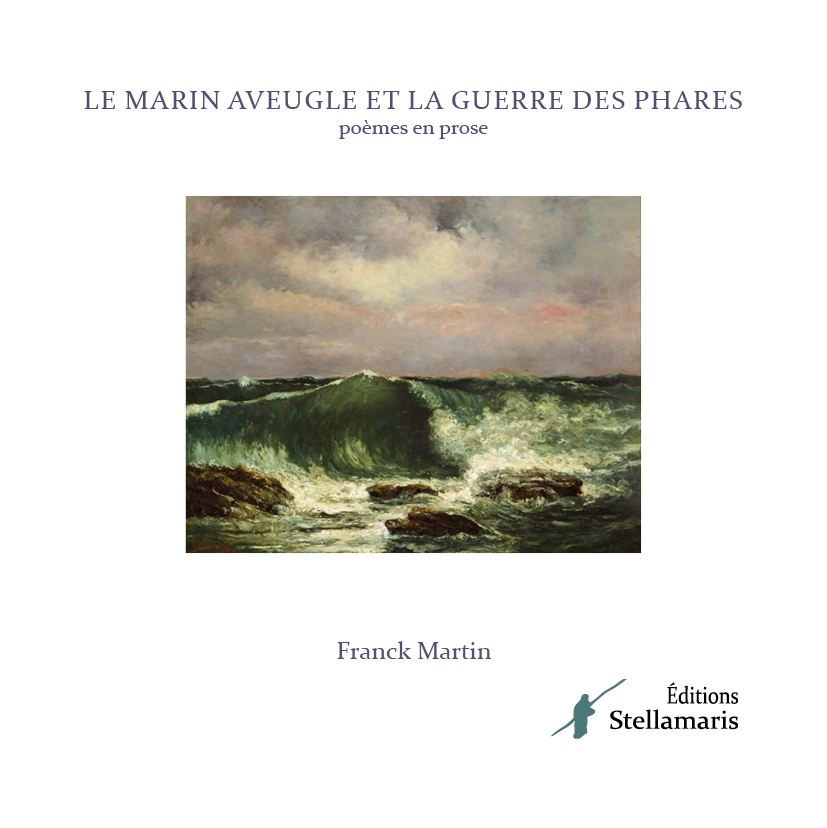 Le marin aveugle et la guerre des phares