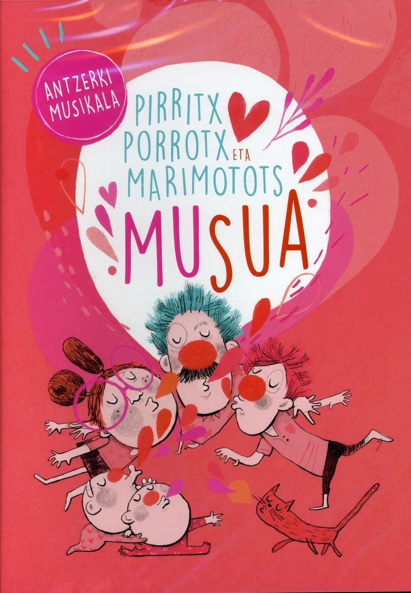 MUSUA - PIRRITX, PORROTX ETA MARIMOTOTS