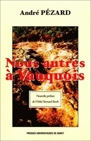 Nous autres à Vauquois - 1915-1916