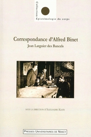 Correspondance d'Alfred Binet - Jean Larguier des Bancels