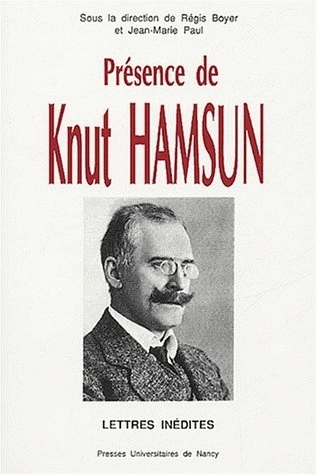 Présence de Knut Hamsun - lettres inédites