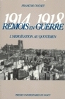 Rémois en guerre - 1914-1918