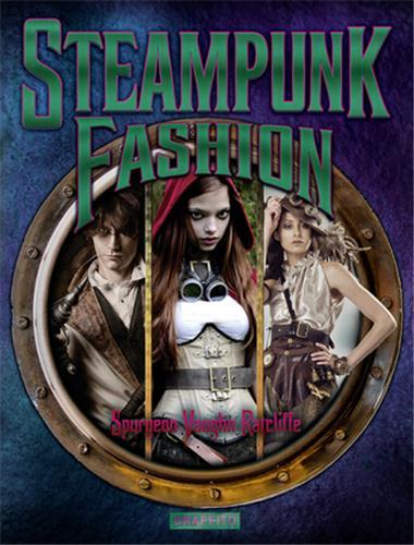 Steampunk Fashion /anglais