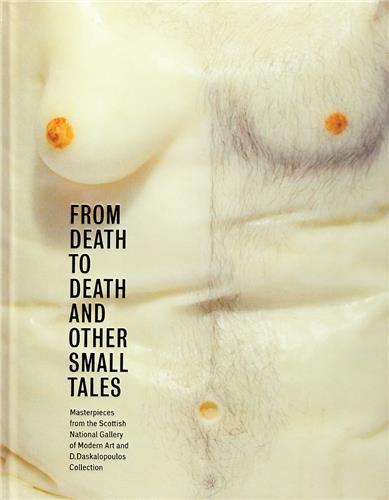 From Death to Death and Other Small Tales /anglais