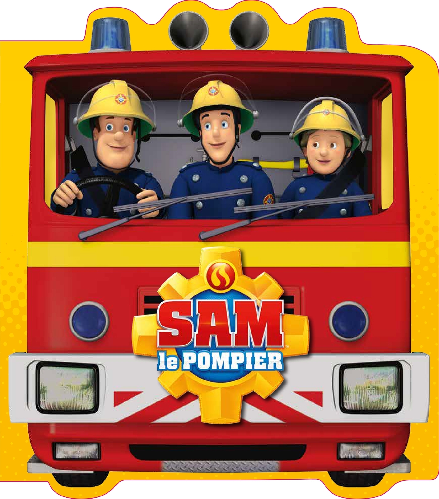 Sam le pompier / Livre d'activités le camion de Sam