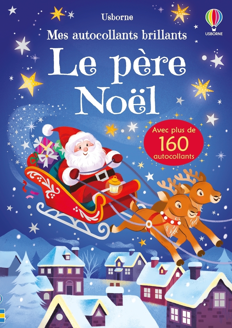 Le Père Noël - Mes autocollants brillants - Dès 3 ans