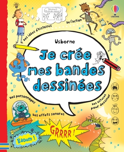 Je crée mes bandes dessinées - Dès 7 ans