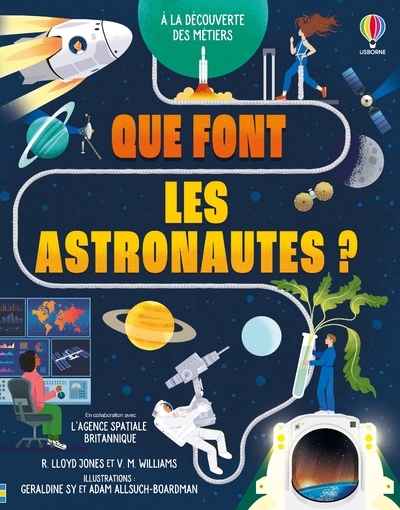 Que font les astronautes ? - A la découverte des métiers - Dès 9 ans