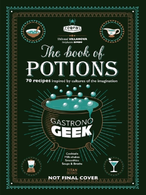 Gastronogeek Book of Potions