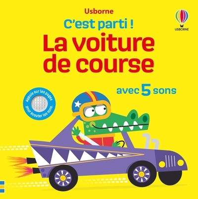 La voiture de course - C'est parti ! - Dès 1 an