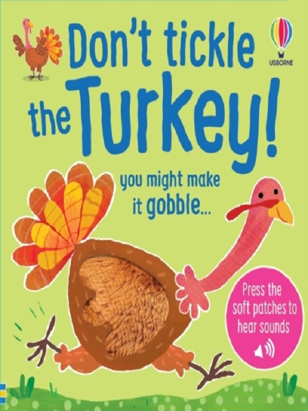 Don't Tickle the Turkey!