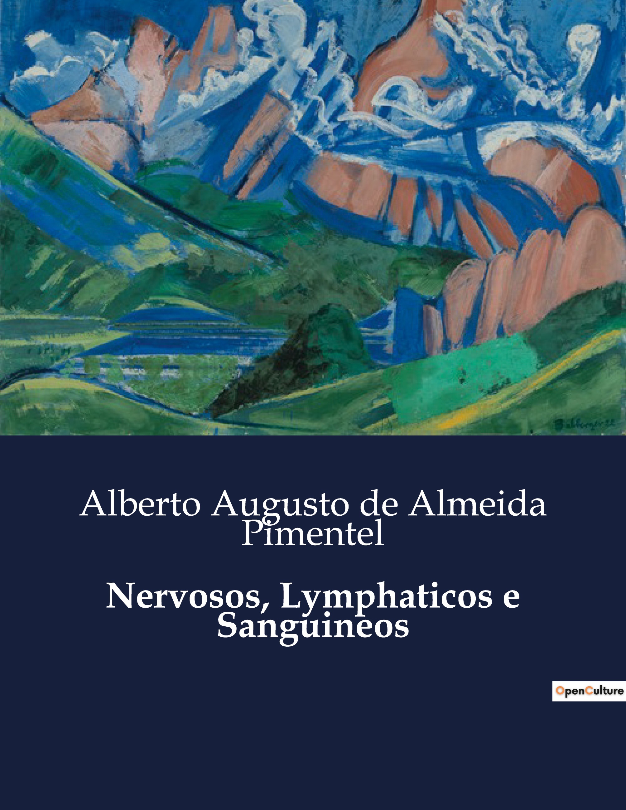 Nervosos, Lymphaticos e Sanguineos