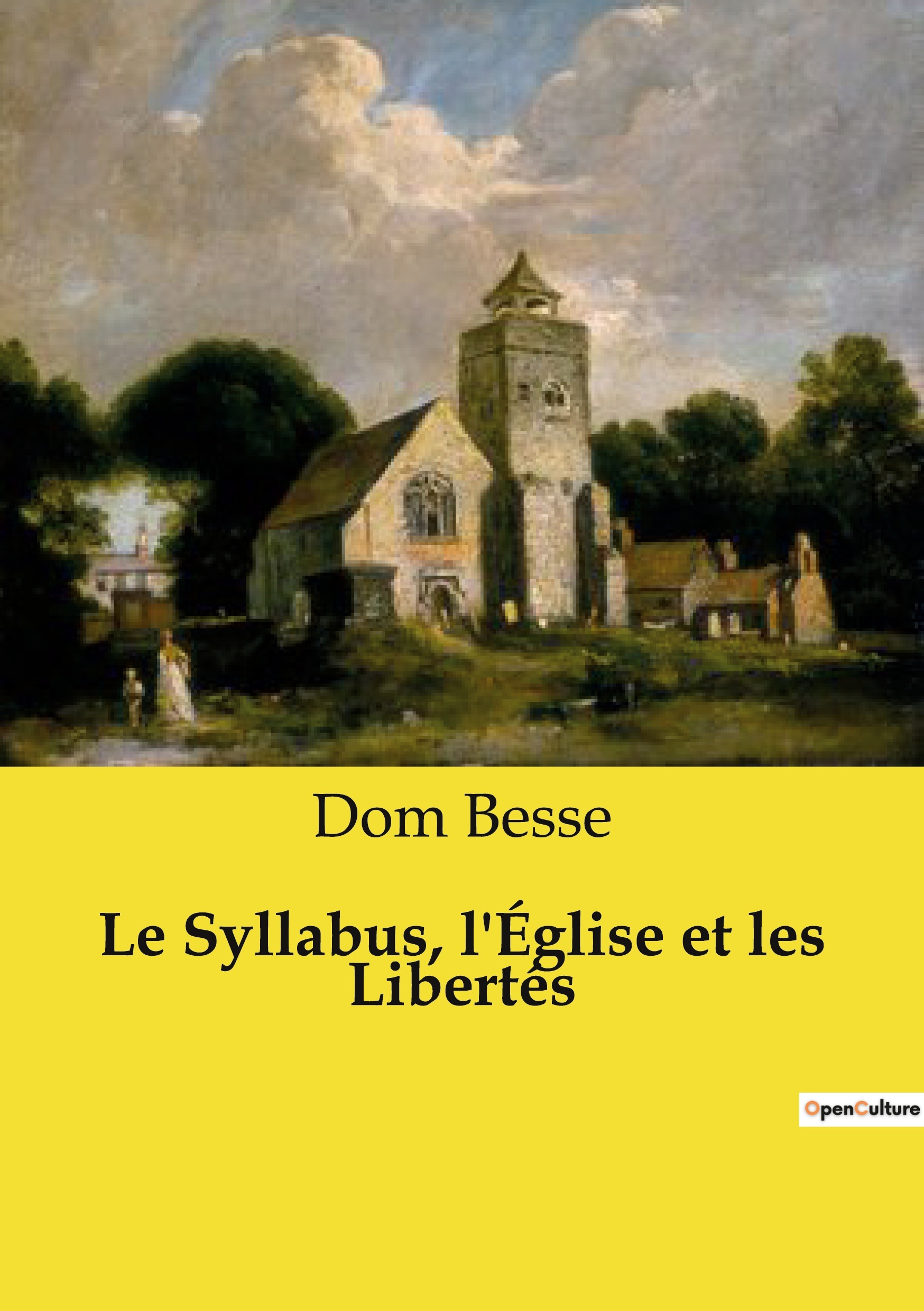 Le Syllabus, l'Église et les Libertés