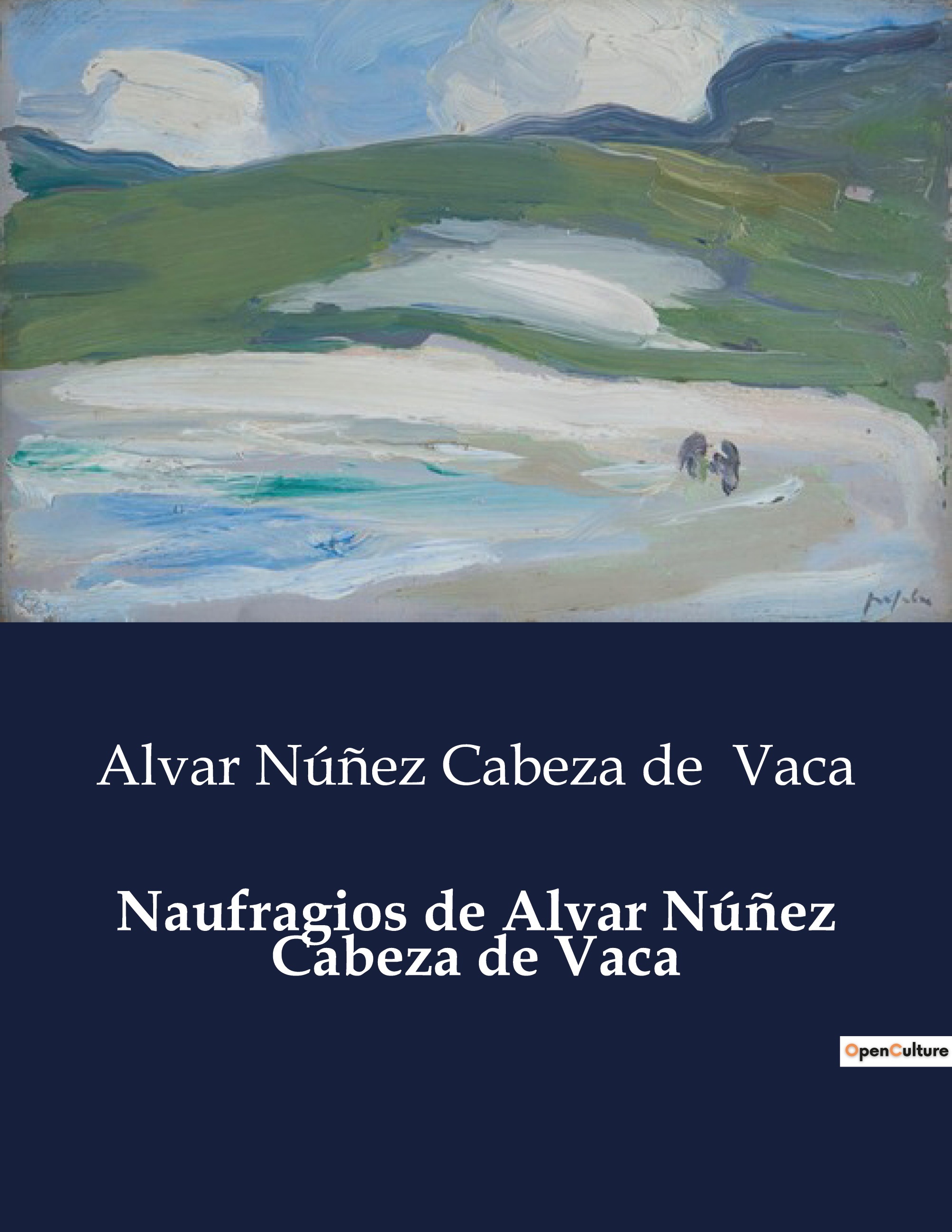 Naufragios de Alvar Núñez Cabeza de Vaca