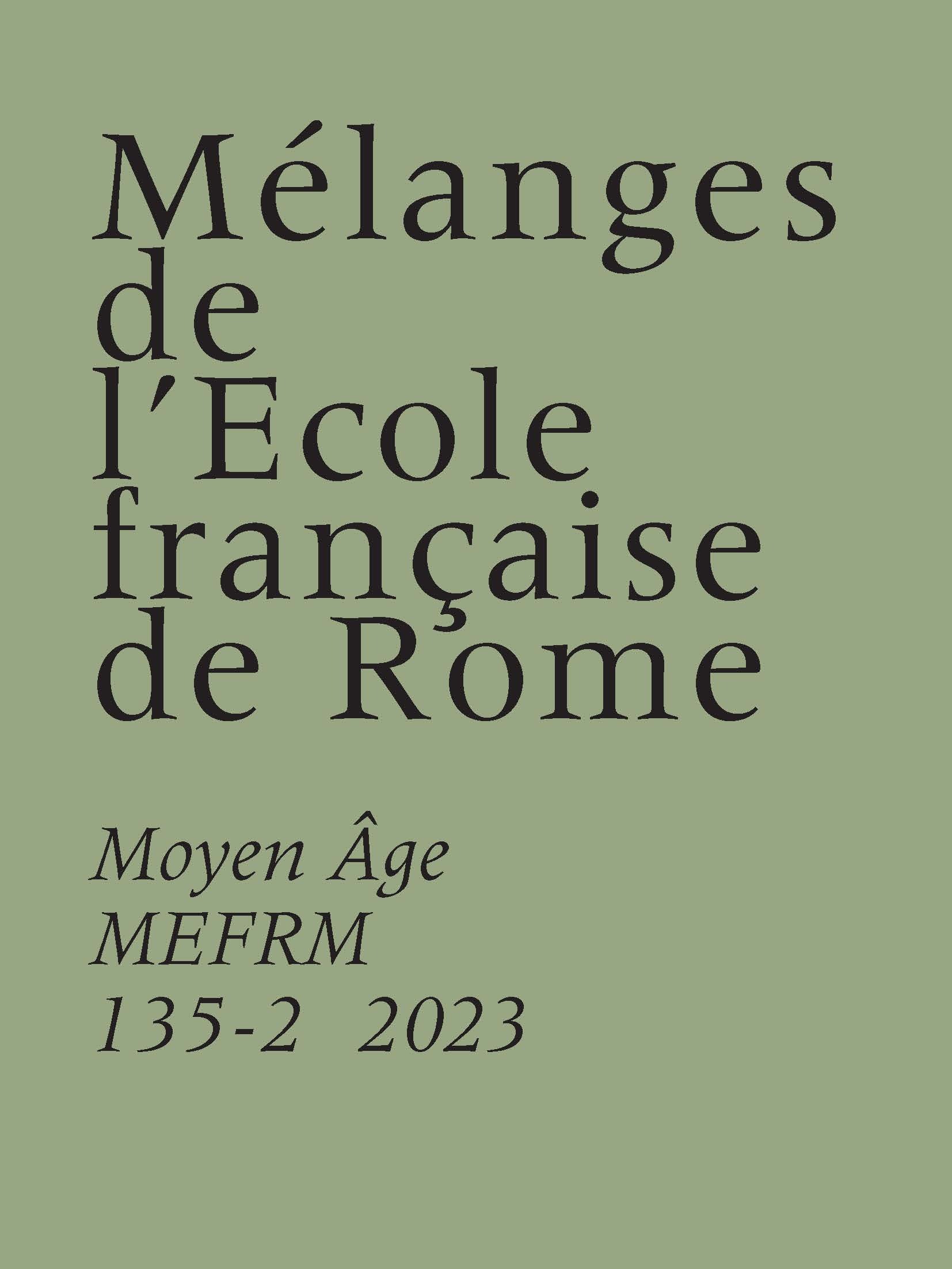 Mélanges de l’École française de Rome - Moyen Âge  (135-2)